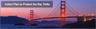 Image of the Golden Gate Bridge at sunset with title "Action Plan to Protect the Bay Delta"