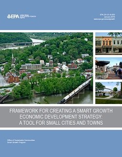 Cover of Framework for Creating a Smart Growth Econonmic Development Strategy
