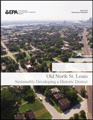 Cover of Old North St Louis: Sustainably Developing a Historic District