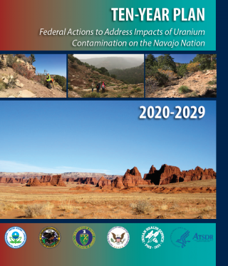 Cover of the Ten-Year Plan to Address Impacts of Uranium Contamination in the Navajo Nation