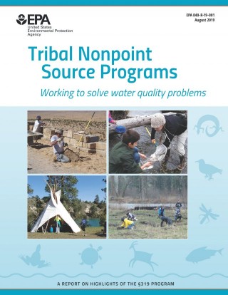 Cover of the August 2019 Tribal Nonpoint Source Programs highlights document