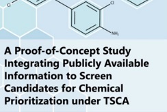 A Proof-of-Concept Case Study Integrating Publicly Available Information to Screen Candidates for Chemical Prioritization under TSCA