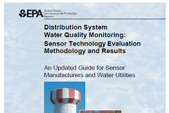 The cover of the "Distribution System Water Quality Monitoring: Sensor Technology Evaluation Methodology and Results" guide