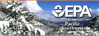 EPA in the Pacific Southwest banner with snow covered forest and view to a distant valley