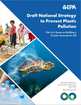 This is the front cover of the April 2023 Draft EPA National Strategy for Reducing Plastic and Other Waste in Waterways and Oceans