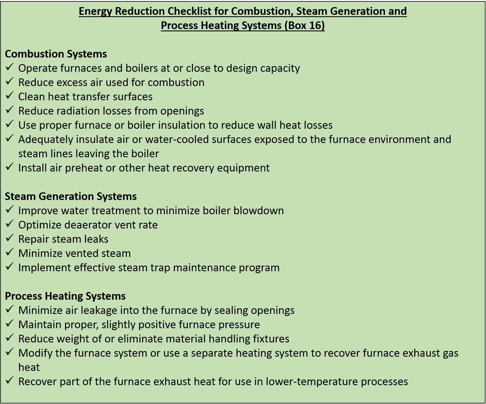 Energy Reduction Checklist for Combustion, Steam Generation and Process Heating Systems (Box 16) 