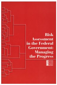NRC's Risk Assessment in the Federal Government: Managing the Process