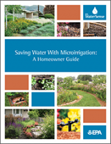 Image of the Saving Water With Microirrigation: A Homeowner’s Guide
