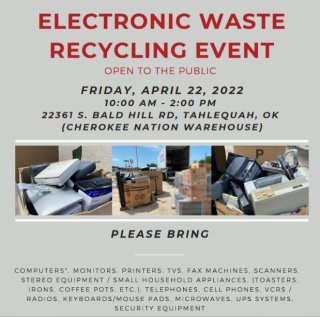 This is an example flyer shared by the Cherokee Nation advertising an electronics waste recycling event with information about where the event is, when and what's accepted.